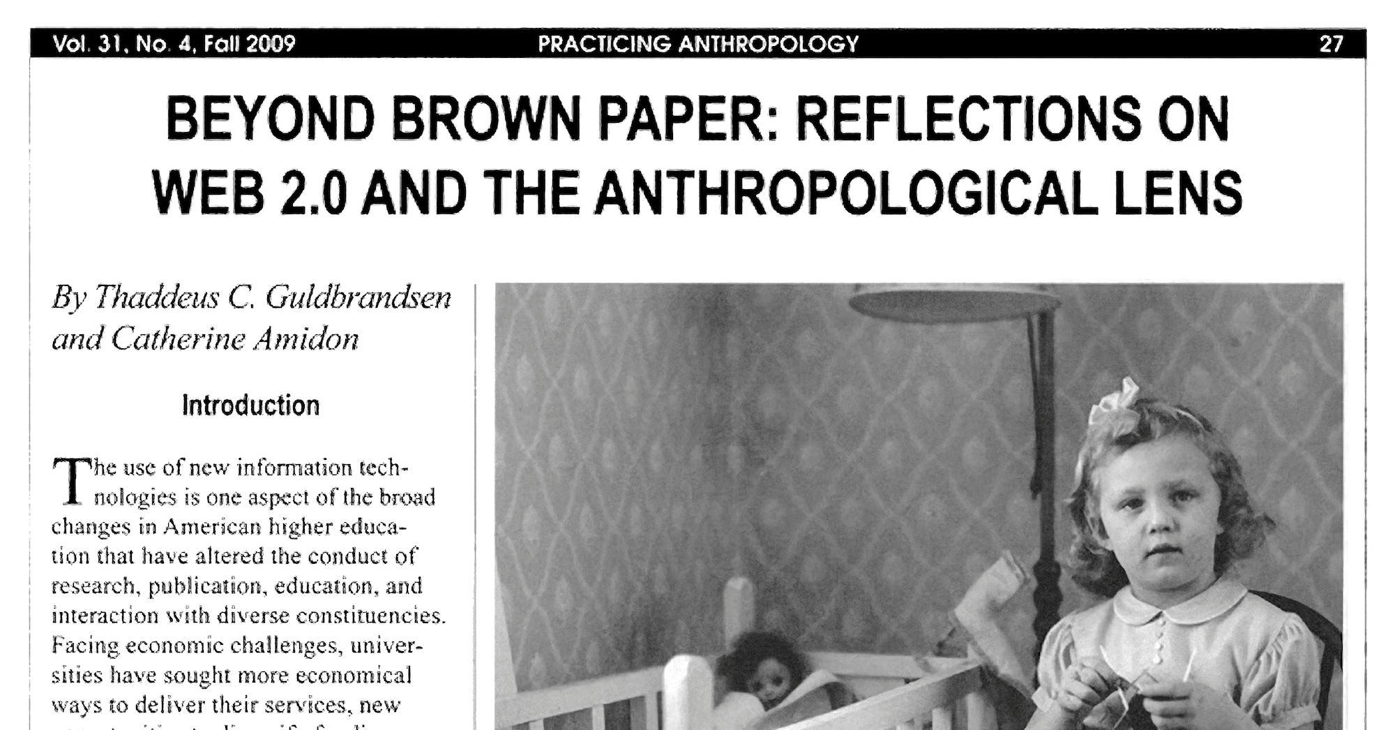 A sample of the article as it appeared in The Journal of Practicing Anthropology&rsquo;s fall 2009 issue.